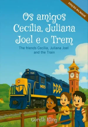Os amigos Cecília, Juliana Joel e o Trem